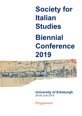 Society for Italian Studies Biennial Conference 2019 University Of