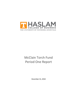 Mcclain Torch Fund Period One Report