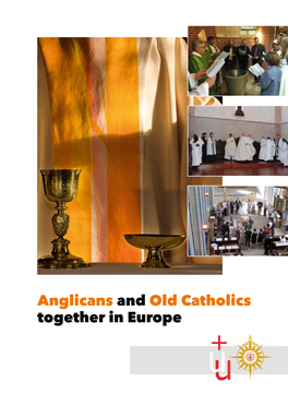 Anglicans and Old Catholics Together in Europe