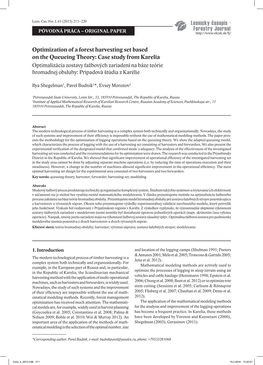 Case Study from Karelia Optimalizácia Zostavy Ťažbových Zariadení Na Báze Teórie Hromadnej Obsluhy: Prípadová Štúdia Z Karélie