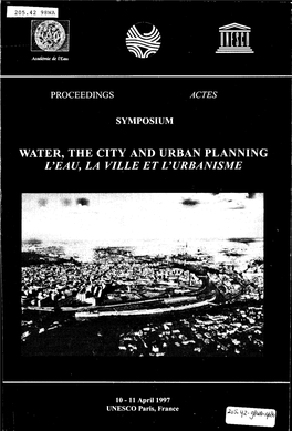 Water, the City and Urban Planning L'eau, La Ville Et L'urbanisme