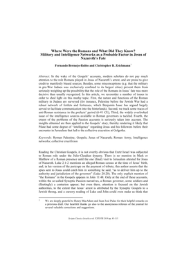 Where Were the Romans and What Did They Know? Military and Intelligence Networks As a Probable Factor in Jesus of Nazareth's F