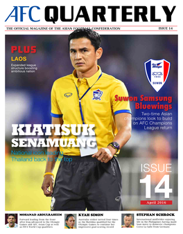 KIATISUK League Return SENAMUANG National Icon Leading Thailand Back to the Top ISSUE
