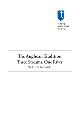 The Anglican Tradition Three Streams, One River the Rev