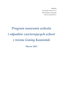 Program Usuwania Azbestu I Odpadów Zawierających Azbest Z Terenu Gminy Kamieńsk