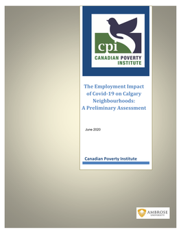 The Employment Impact of Covid-19 on Calgary Neighbourhoods: a Preliminary Assessment