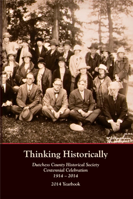 Dutchess County Historical Society Centennial Celebration 1914 – 2014