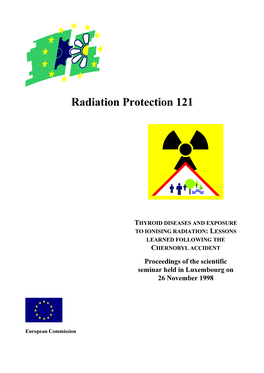 Thyroid Diseases and Exposure to Ionising Radiation Held in Luxembourg on 26 November 1998