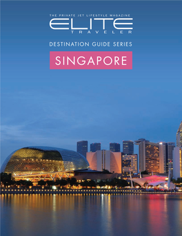 Singapore Elite Guide to Singapore