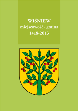 WIŚNIEW Miejscowość - Gmina 1418-2013 WIŚNIEW Miejscowość - Gmina 1418-2013