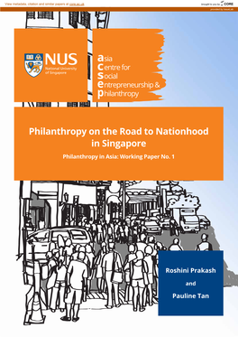 Philanthropy on the Road to Nationhood in Singapore Philanthropy in Asia: Working Paper No