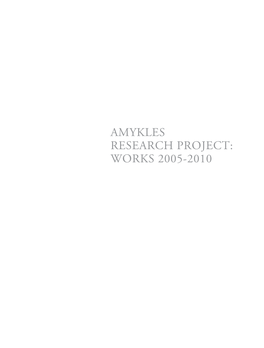 Amykles Research Project: Works 2005-2010 Archaeological Workshop