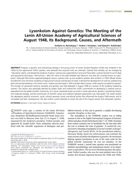 Lysenkoism Against Genetics: the Meeting of the Lenin All-Union Academy of Agricultural Sciences of August 1948, Its Background, Causes, and Aftermath