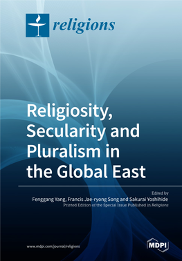 Religiosity, Secularity and Pluralism in the Global East