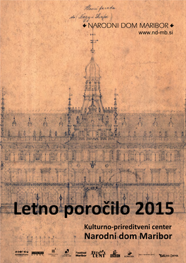 Narodni Dom Maribor LETNO POROČILO 2015