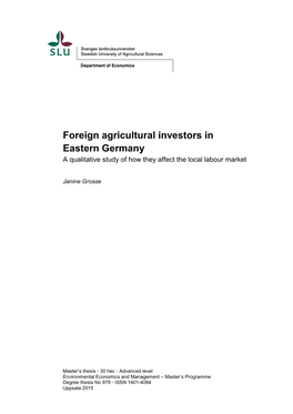 Foreign Agricultural Investors in Eastern Germany a Qualitative Study of How They Affect the Local Labour Market