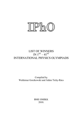 List of Winners in 1St – 41St International Physics Olympiads