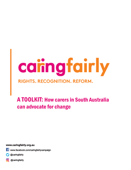 A TOOLKIT: How Carers in South Australia Can Advocate for Change