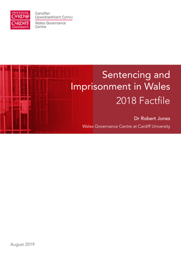 Sentencing and Imprisonment in Wales 2018 Factfile
