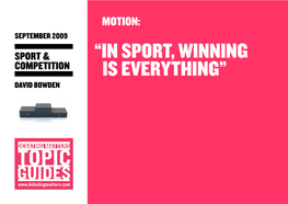 “In Sport, Winning Is Everything” the Sport and Competition Debate in Context 2 of 6 NOTES