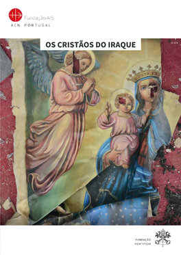 OS CRISTÃOS DO IRAQUE © ACN Índice