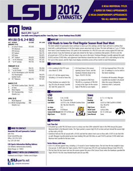 GYMNASTICS2012 22 NCAA CHAMPIONSHIPS APPEARANCES LSU 106 ALL-AMERICA HONORS Iowa 10 March 9, 2012 • 7 P.M