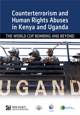 Counterterrorism and Human Rights: Abuses in Kenya and Uganda