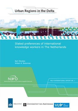 Stated Preferences of International Knowledge Workers in the Netherlands