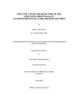 Volcanic Facies Architecture of the Chilcotin Group Basalts at Chasm Provincial Park, British Columbia