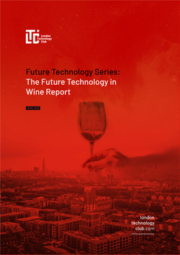The Future Technology in Wine Report