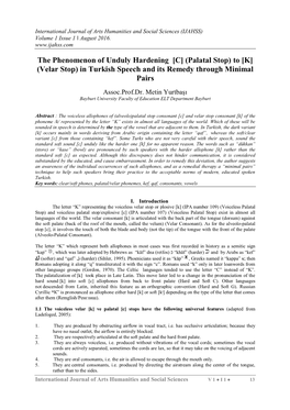 The Phenomenon of Unduly Hardening [C] (Palatal Stop) to [K] (Velar Stop) in Turkish Speech and Its Remedy Through Minimal Pairs