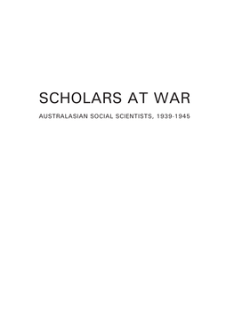 Scholars at War: Australasian Social Scientists, 1939-1945