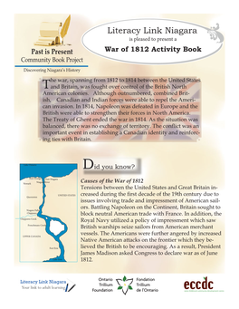 Literacy Link Niagara Is Pleased to Present a Past Is Present War of 1812 Activity Book Community Book Project