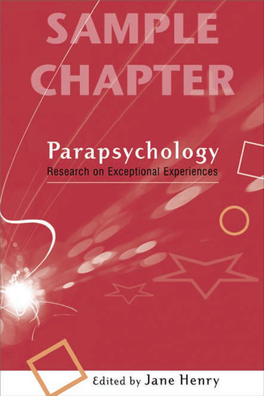 Parapsychology: Research on Exceptional Experiences