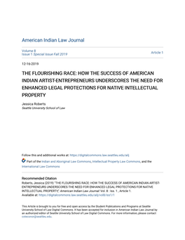 The Flourishing Race: How the Success of American Indian Artist-Entrepreneurs Underscores the Need for Enhanced Legal Protections for Native Intellectual Property