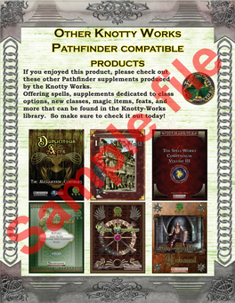 Other Knotty Works Pathfinder Compatible Products If You Enjoyed This Product, Please Check out These Other Pathfinder Supplements Produced by the Knotty Works