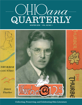Collecting, Preserving, and Celebrating Ohio Literature Winter 2019 1 Contents QUARTERLY WINTER 2019