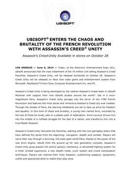 Ubisoft® Enters the Chaos and Brutality of the French Revolution with Assassin’S Creed® Unity