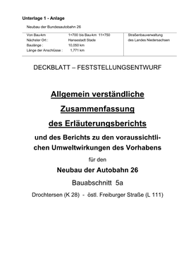 Erläuterungsberichts Und Des Berichts Zu Den Voraussichtli- Chen Umweltwirkungen Des Vorhabens