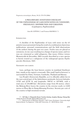 A PRELIMINARY ANNOTATED CHECKLIST of the PAPILIONIDAE of LAOS with NOTES on TAXONOMY, PHENOLOGY, DISTRIBUTION and VARIATION (Lepidoptera, Papilionoidea)