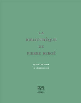 La Bibliothèque De Pierre Bergé