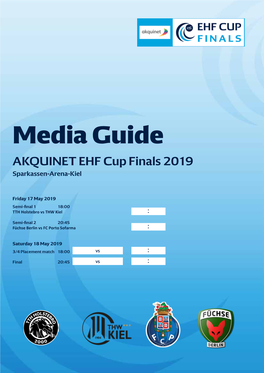 Media Guide AKQUINET EHF Cup Finals 2019 Sparkassen-Arena-Kiel