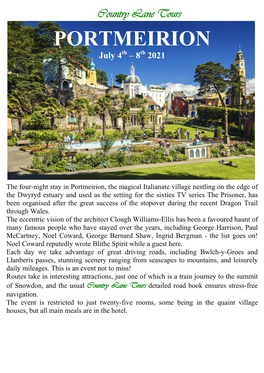 PORTMEIRION July 4Th – 8Th 2021