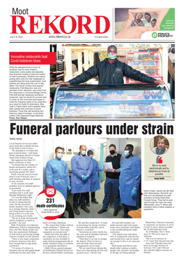 Funeral Parlours Under Strain Odette Venter Local Funeral Services Are Under Great Strain Due to Deaths Because of the Third Covid-19 Wave