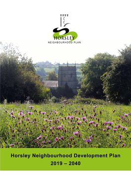Horsley Neighbourhood Development Plan 2019 – 2040 Horsley Neighbourhood Development Plan