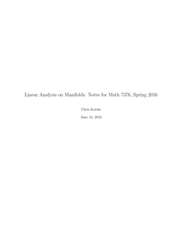 Linear Analysis on Manifolds: Notes for Math 7376, Spring 2016