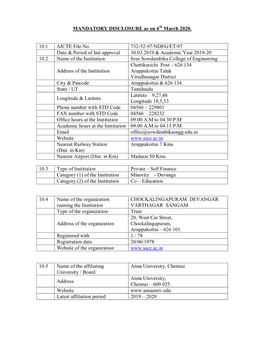 MANDATORY DISCLOSURE As on 6 March 2020. 10.1 AICTE File No. 732-52-97/NDEG/ET/97 Date & Period of Last Approval 30.03.2019