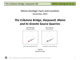 Maine Geological Survey the Cribstone Bridge, Harpswell, ME