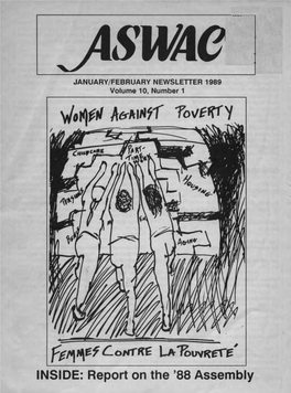 Report on the '88 Assembly All Members Are Welcome to Attend ASWAC Board Meetings in Their Area