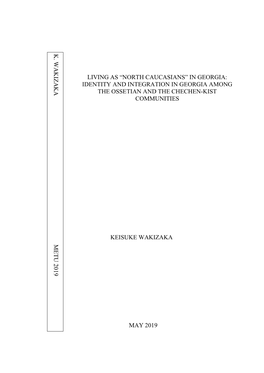In Georgia: Identity and Integration in Georgia Among the Ossetian and the Chechen-Kist Communities